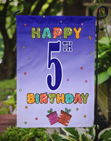 Happy 5th Birthday Flag Garden Size CJ1096GF