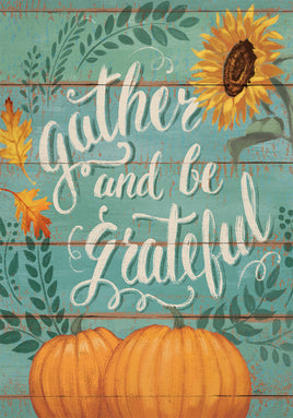 Custom Decor Gather And Be Grateful 3851 Decorative Flag 3851FL Flags